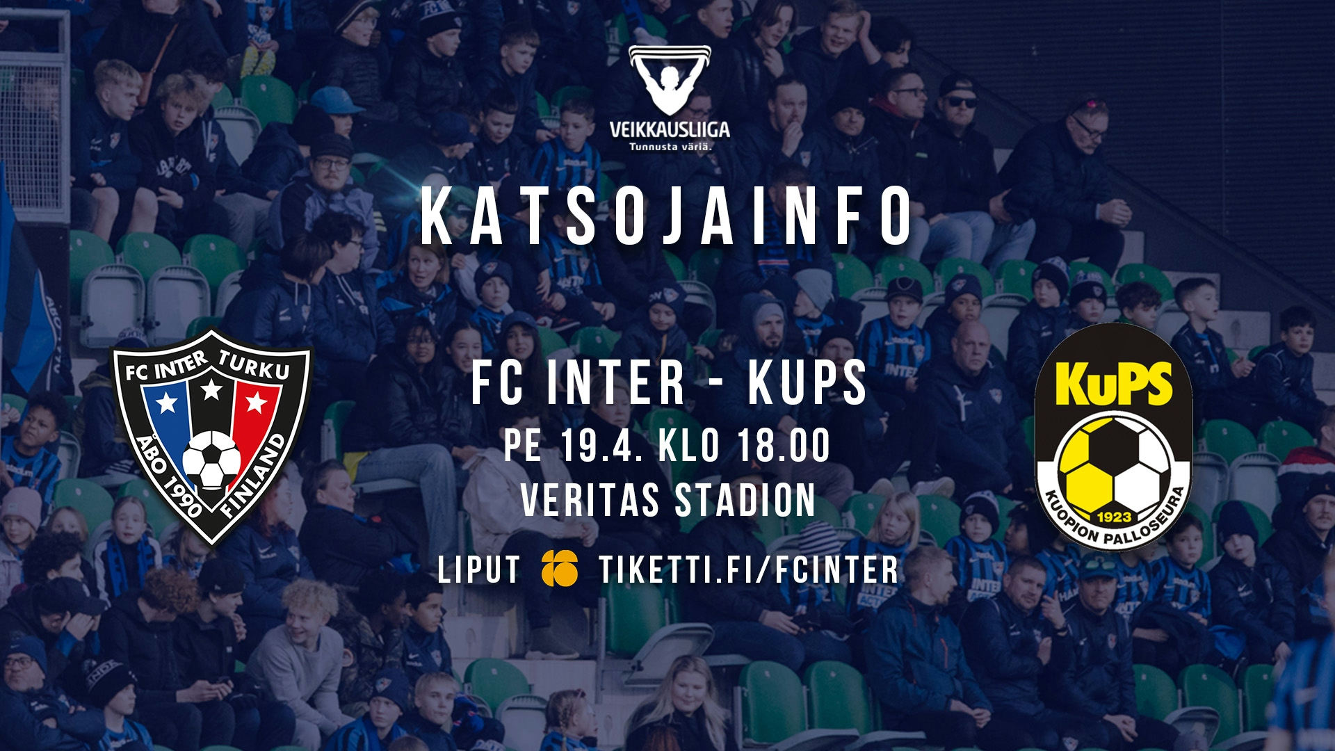 Katsojainfo: FC Inter – KuPS pe 19.4. klo 18.00