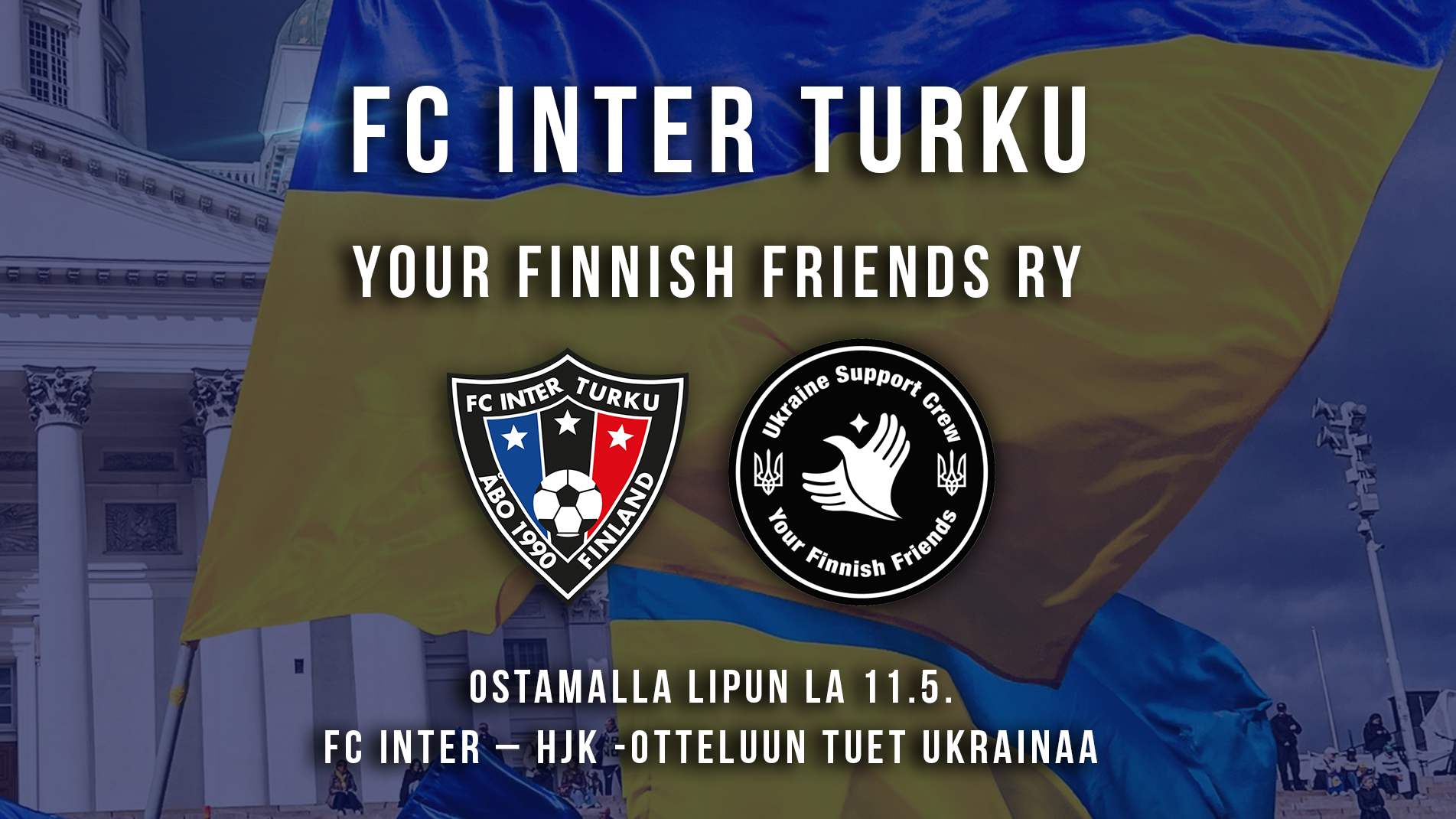 Ostamalla lipun FC Inter – HJK-otteluun tuet Ukrainaa