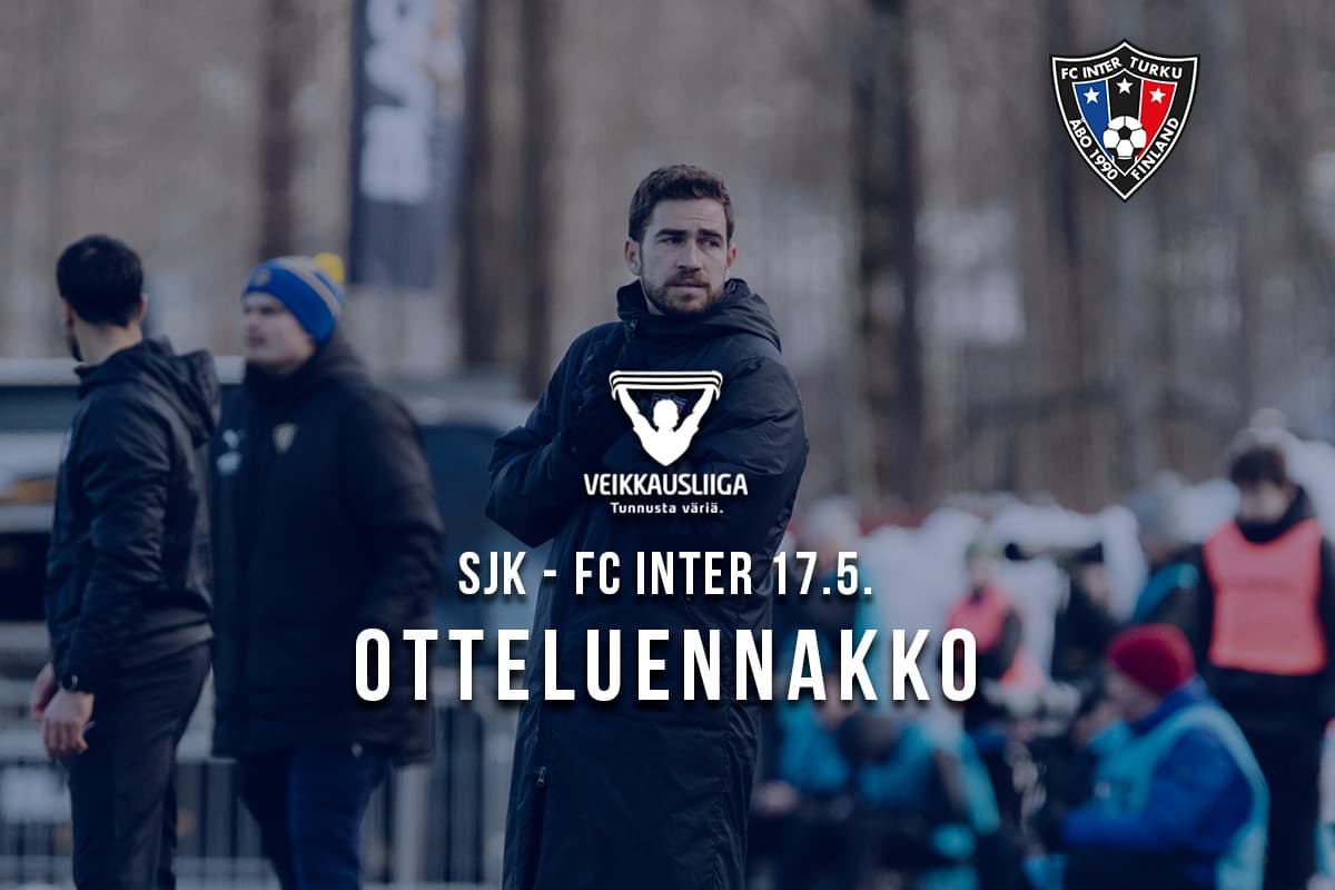 Inter matkaa SJK:n vieraaksi perjantai-illan otteluun