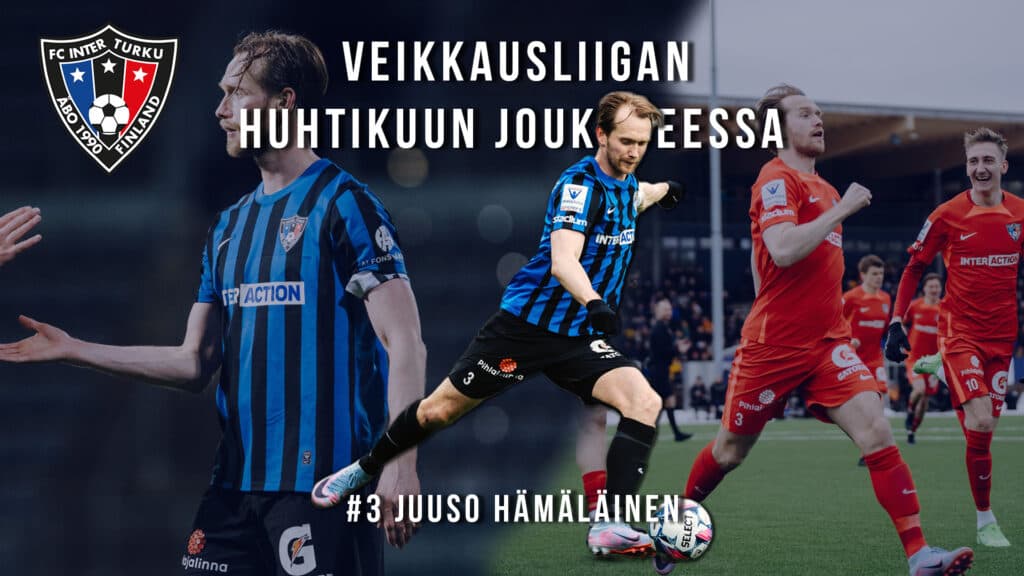 Juuso Hämäläinen Veikkausliigan huhtikuun joukkueessa