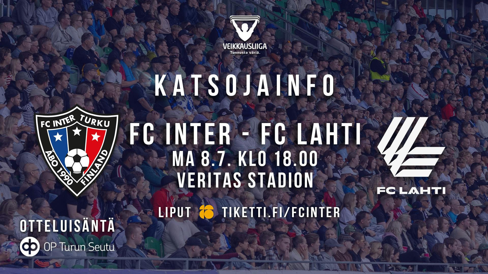 Katsojainfo: FC Inter – FC Lahti ma 8.7. klo 18.00