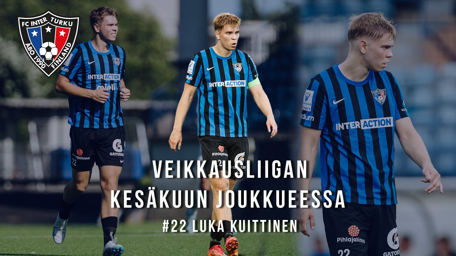 Luka Kuittinen Veikkausliigan kesäkuun joukkueessa