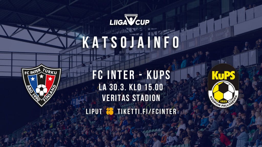 Katsojainfo: FC Inter – KuPS la 30.3. klo 15.00