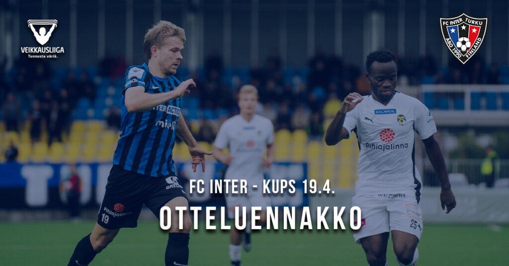 Otteluennakko 19.4.2024 FC Inter – KuPS